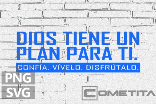 Dios Tiene un Plan Para Ti – Gráfico Vector Religioso Gratuito Para Sublimados