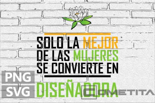 Solo la Mejor de las Mujeres se Convierte en Diseñadora – Gráfico Vector