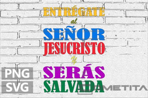 Entrégate a Jesucristo y Serás Salvad@ – Gráfico Vector Religioso