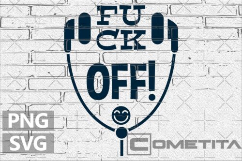 Fuck Off! – Gráfico Vector Para Sublimados