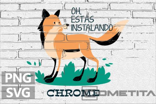 Oh, Estás Instalando Chrome – Gráfico Vector Para Sublimados