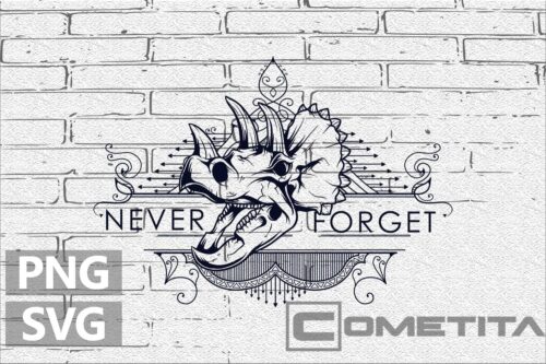 Never Forget – Gráfico Vector Gratuito Para Sublimados