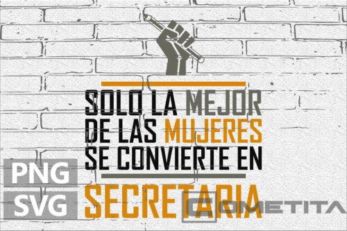 Solo la Mejor de las Mujeres se Convierte en Secretaria – Gráfico Vector