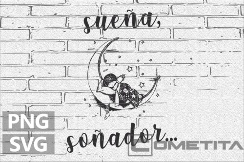 Sueña Soñador / Soñadora – Gráfico Vector Para Sublimados